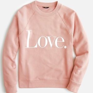 J. Crew “LOVE” sweatshirt